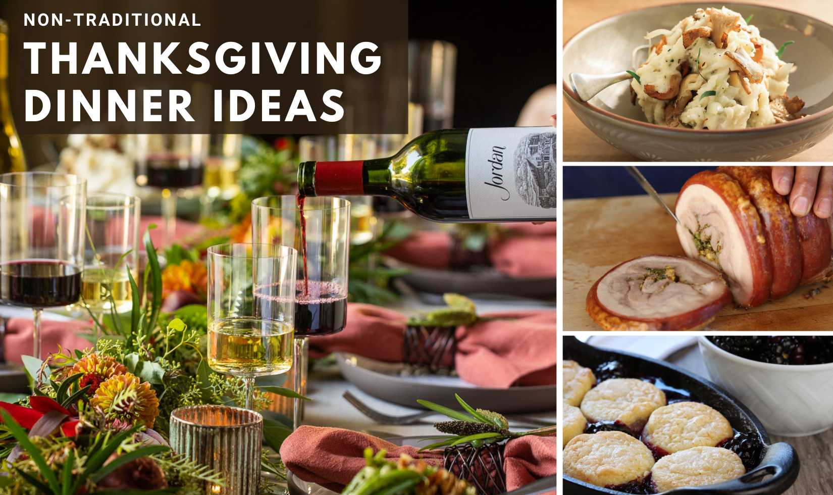 Non Traditional Thanksgiving Dinner Ideas Wine Country Table