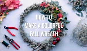 fall wreath next to gardening tools with image text "how to make a colorful fall wreath"