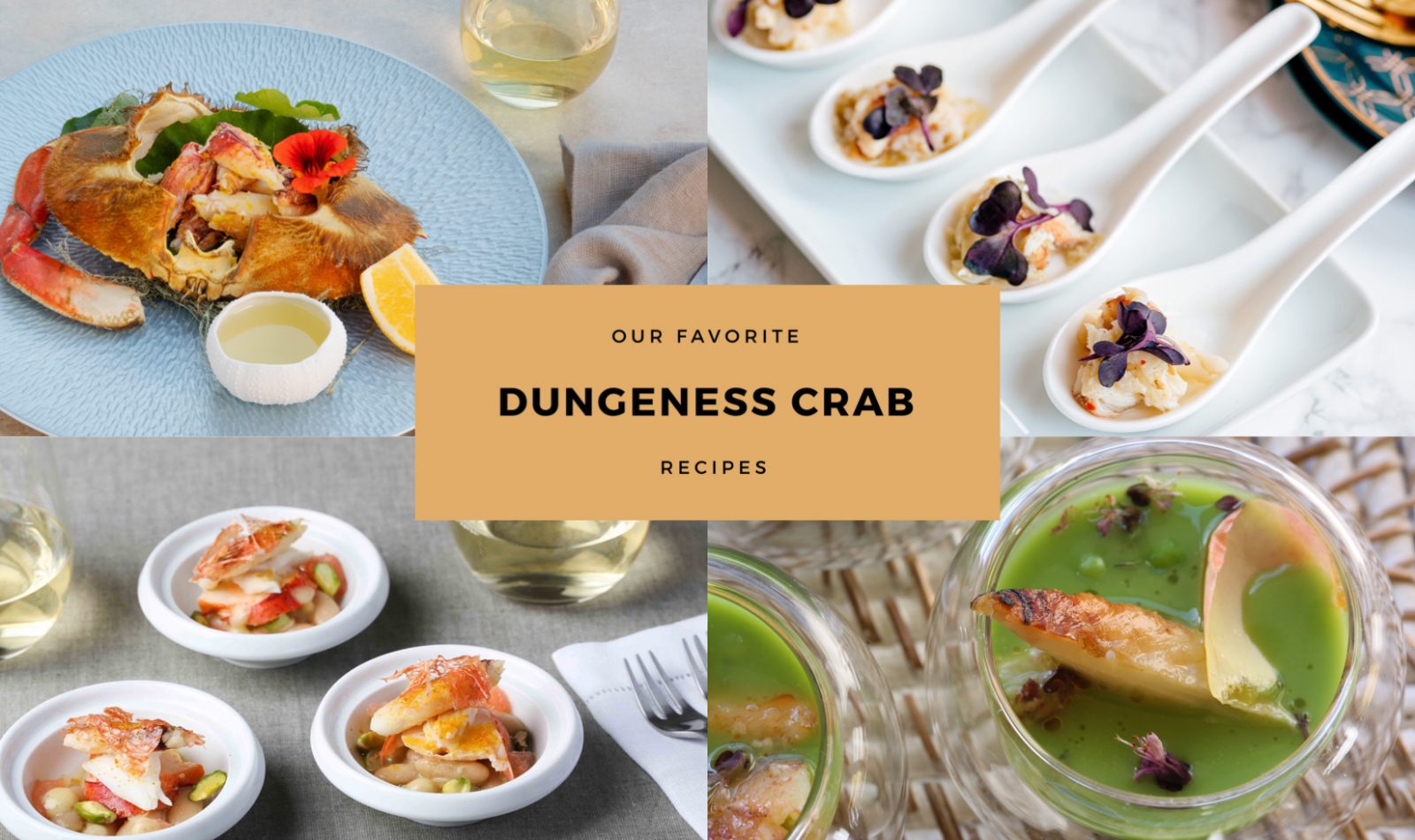 Four photos of Jordan Winery Dungeness crab dishes with image text "our favorite Dungeness crab recipes"