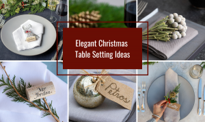 photo collage of Christmas Table Setting Ideas with image text "elegant Christmas table setting ideas"