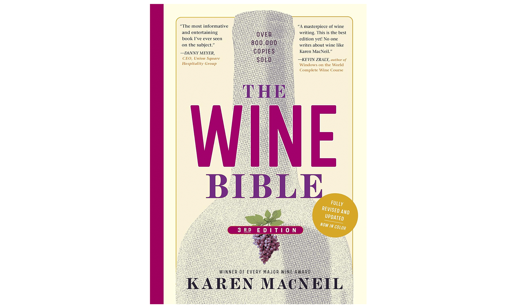 Cover of The Wine Bible (3rd Edition) by Karen MacNeil.